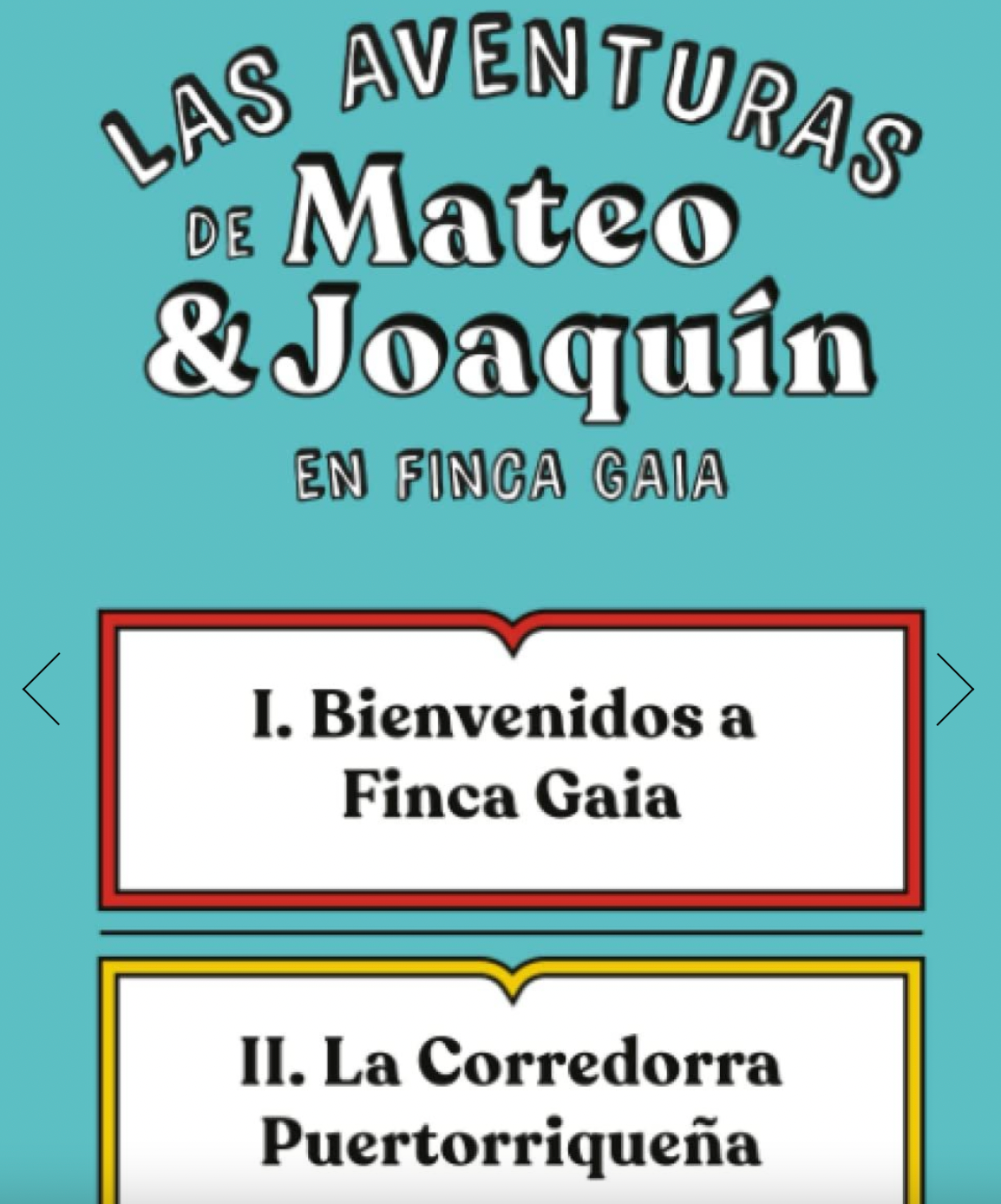 Las Aventuras de Mateo y Joaquin en Finca Gaia